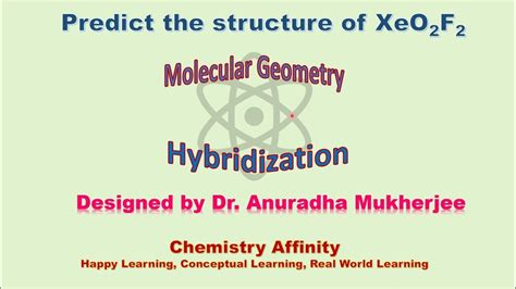 XeO2F2: Molecular Geometry and Hybridization | Chemical Bonding # ...