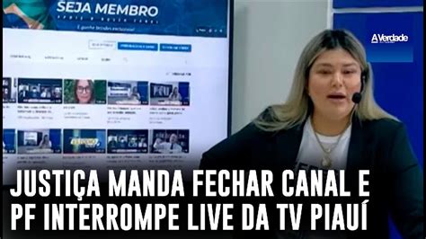 Justiça manda fechar TV Piauí e PF chega de surpresa em estúdio YouTube