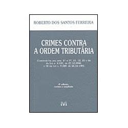 Livro Crimes Contra A Ordem Tributaria 02ed 02 Submarino