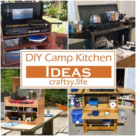 32 DIY Camp Kitchen Ideas For Camping Adventure - Craftsy