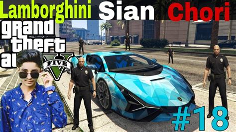 Lamborghini Sian Finally Chhori Kali GTA V Starxraju YouTube