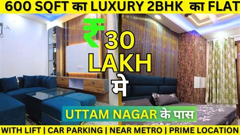 Ultra Luxurious Bhk Fully Furnished Flat Sale Near Uttam Nagar East