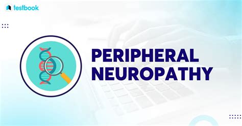 Peripheral Neuropathy Causes Symptoms Diagnosis Treatment