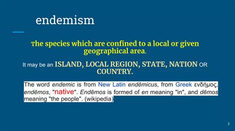 ENDEMISM And ENDEMIC SPECIES PPT