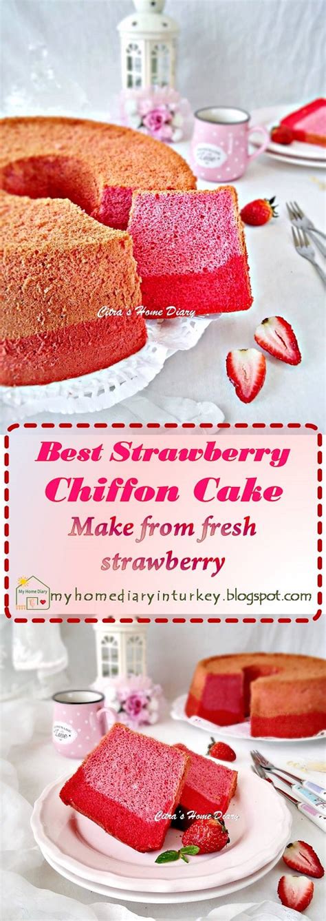 Citra S Home Diary Strawberry Chiffon Cake Best Recipe From Fresh Strawberry