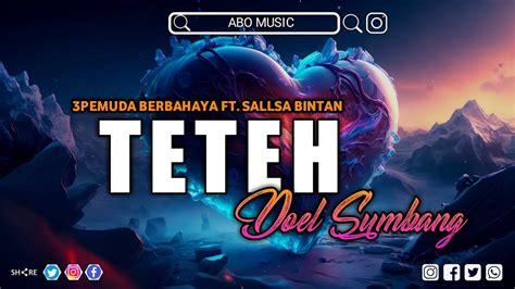 Teteh Doel Sumbang 3Pemuda Berbahaya Ft Sallsa Bintan Speed Up