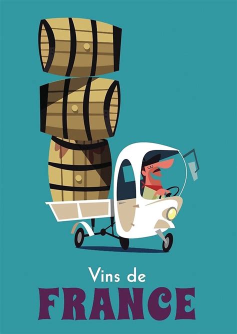 Affiche Vins De France Par Gary Godel Vintage Posters Vintage