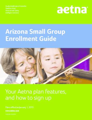 Fillable Online Arizona Enrollment Guide Aetna Fax Email Print