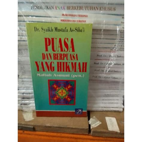 Jual Buku Puasa Dan Berpuasa Yang Hikmah Pengarang Syaikh Mustafa