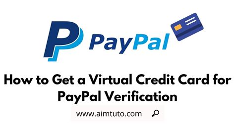 How To Get Free Virtual Credit Card For Paypal Verification Aim Tutorials