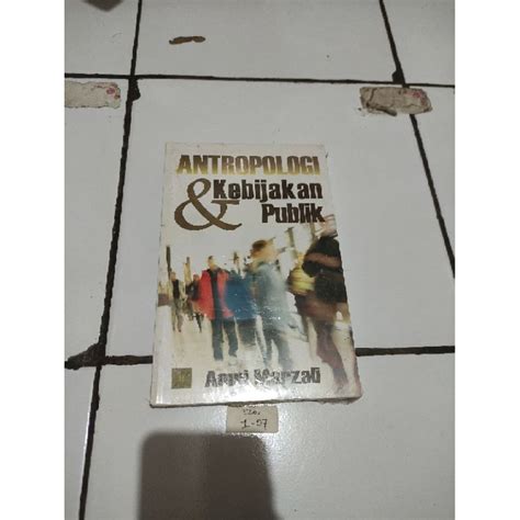 Jual Buku Antropologi Kebijakan Publik Shopee Indonesia