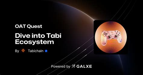 Dive Into Tabi Ecosystem By Tabichain Galxe Quest