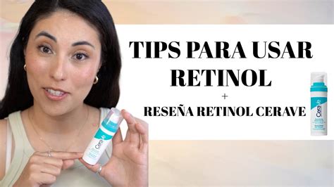 Cuidados Antes Durante y Después Dominando el Retinol junto a CeraVe