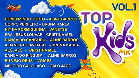 Melhores Músicas Gospel para o DIA DAS CRIANÇAS TOP Kids MK VOL 1