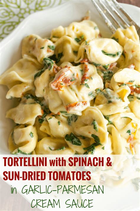 Tortellini In Parmesan Cream Sauce With Spinach And Sun Dried Tomatoes Brown Eyed Baker