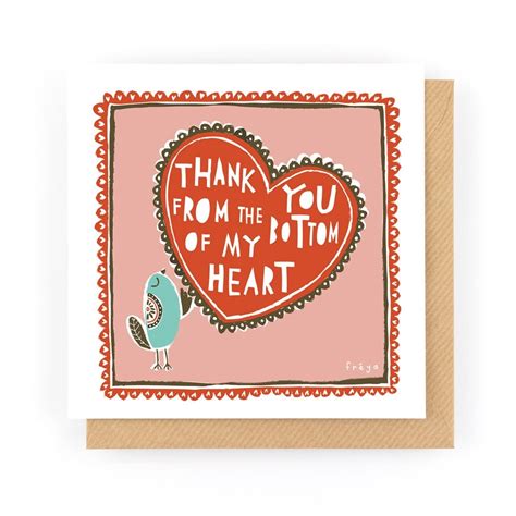 Thank You From The Bottom Of My Heart Greeting Card 1 25c