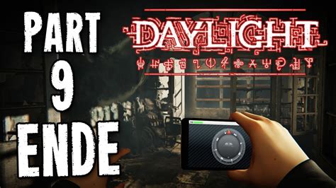 DAYLIGHT Let S Play Daylight Deutsch Part 9 ENDE YouTube