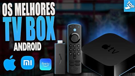 TOP 5 MELHORES TVS BOX EM 2024 Confira A Melhor TV Box YouTube