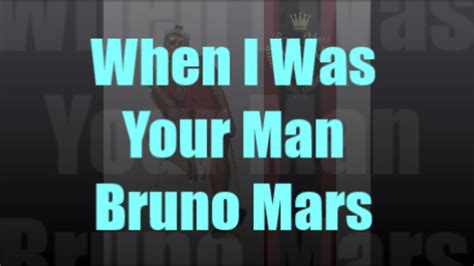 When I Was Your Man Legendado Bruno Mars Youtube