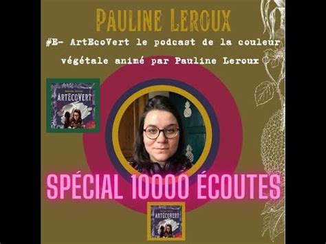 E Pauline Leroux Artecovert Le Podcast De La Couleur V G Tale