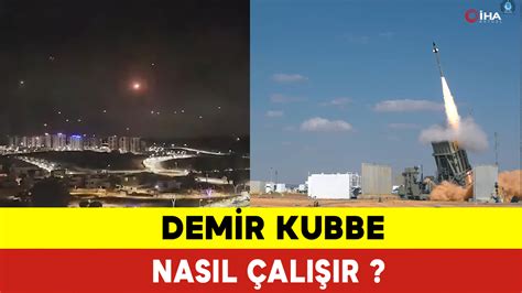 Demir Kubbe Hava Savunma Sistemi Nasıl Çalışır Demir Kubbe Nedir