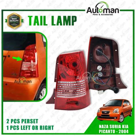 Naza Suria Kia Picanto 2004 Rear Left Right Tail Light Taillamp Tail