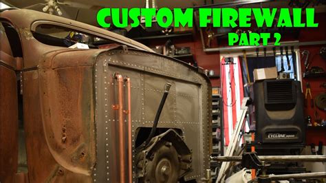 Custom Firewall Part 2 1937 Rat Rod Update 61 Youtube