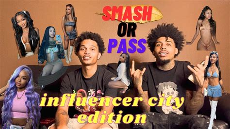 Smash Or Pass Influencer City Edition🥵‼️ Youtube