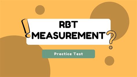 Rbt Measurement Practice Test Rbt Mock Exam