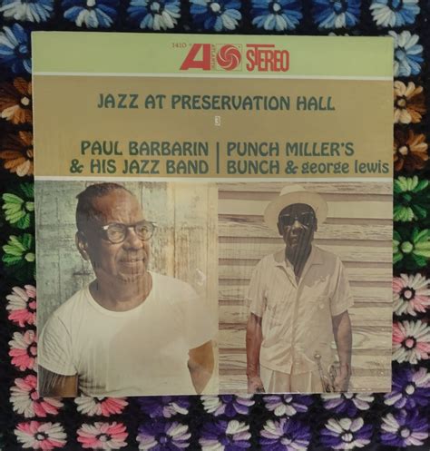 Paul Barbarin His Jazz Band Jazz At Preservation Hall 3 1967 On