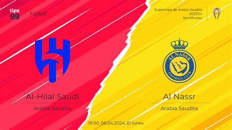 Al Hilal Saudi Vs Al Nassr El 08042024 En La Supercopa De Arabia Saudita 202324 Fútbol