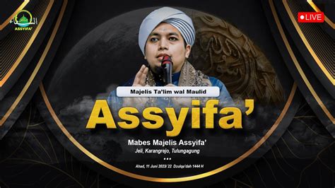 Live Pengajian Rutin Malam Senin Mabes Assyifa Tulungagung