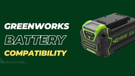 Greenworks Battery Compatibility Chart Cross With Dewalt Ice Age Tools