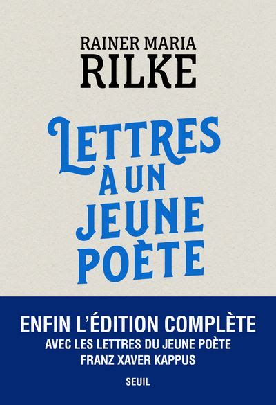 Lettres à un jeune poète Avec les lettres de Franz Xaver Kappus