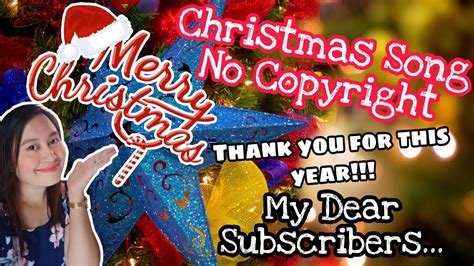 Christmas Songs No Copyright Dedicated To My Subscribers Namamasko