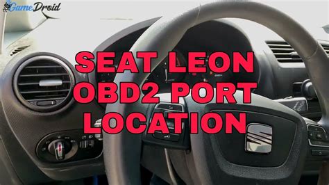 Seat Leon Mk P Obd Diagnostic Port Location Youtube