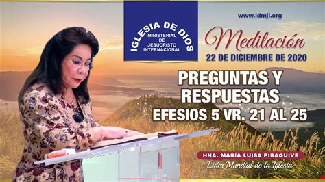 Meditación Preguntas y respuestas Efesios 5 vr 21 al 25 Hna María