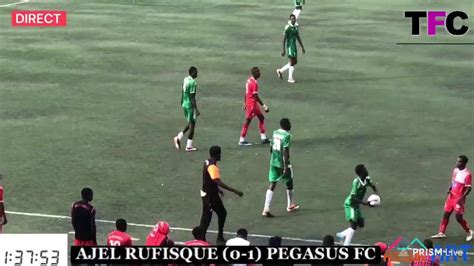 DIRECT 2MT AJEL RUFISQUE PEGASUS FC 1 2 Finale Coupe du Sènègal