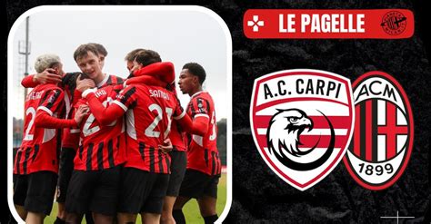 Serie C Pagelle Carpi Milan Futuro Liberali Illumina Magrassi