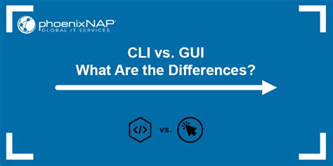 Cli Vs Gui What Are The Differences Phoenixnap Kb