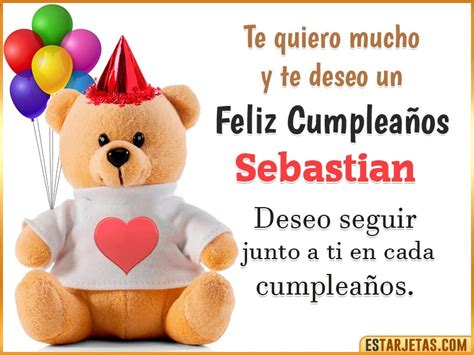 Feliz Cumplea Os Sebastian Im Genes Tarjetas Y Mensajes