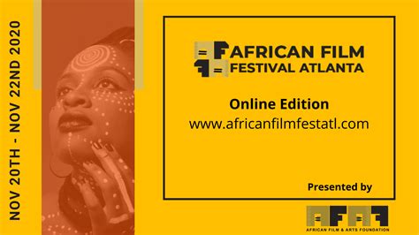 African Film Festival Atlanta Unveils Opening And Closing Feature Films