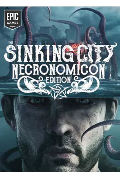 The Sinking City - Necronomicon Edition (Epic Games) Satın Al CD Key ...