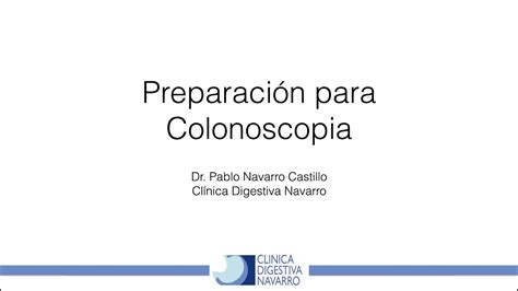 Preparación Colonoscopía Versión Corta Clínica Digestiva Navarro