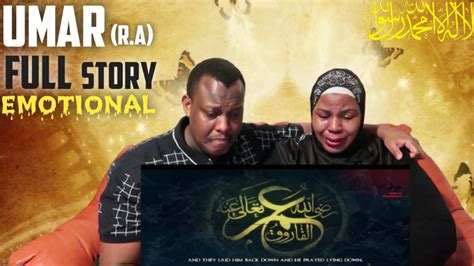 Umar Ibn Al Khattab Ra Full Story Reaction Emotional The Bakis