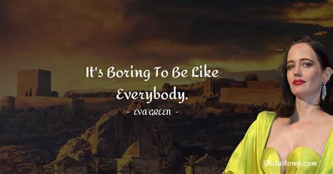 30+ Best Eva Green Quotes