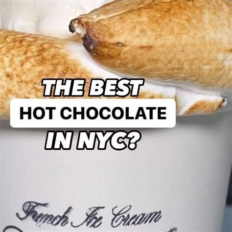 NYC Food Faves On Instagram This Smores Hot Chocolate From Glacenoglu Should Definitely Be