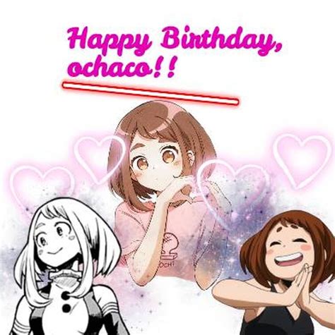 Happy Birthday Ochaco Fandom