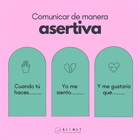 4 consejos para ser más asertivo Acimut Psicología