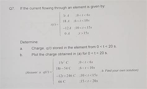 Solved Q If The Current Flowing Through An Element Is Chegg